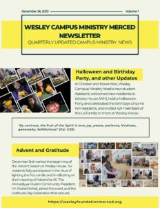 Wesley Foundation Merced-Campus Ministry's First Quarterly Newsletter; Oct-Dec 2023